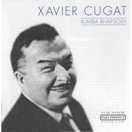 CUGAT XAVIER - Rumba Rhapsody