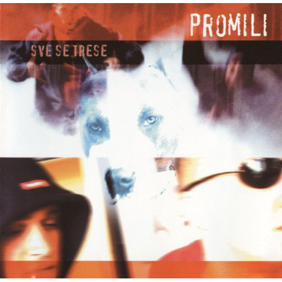 PROMILI - SVE SE TRESE